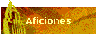 Aficiones